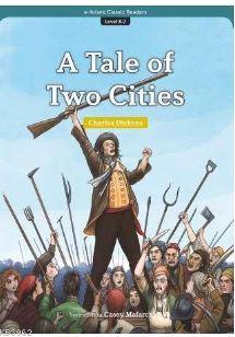 A Tale of Two Cities (eCR Level 8) Charles Dickens
