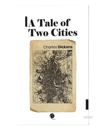 A Tale Of Two Cities