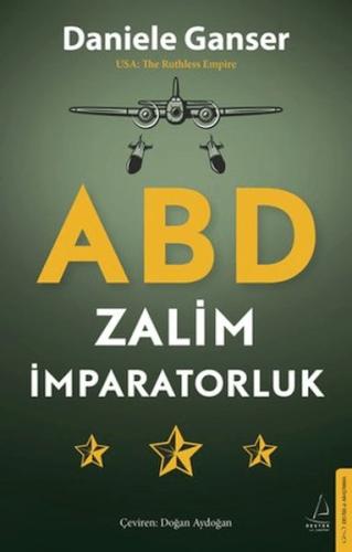 ABD Zalim İmparatorluk Daniele Ganser