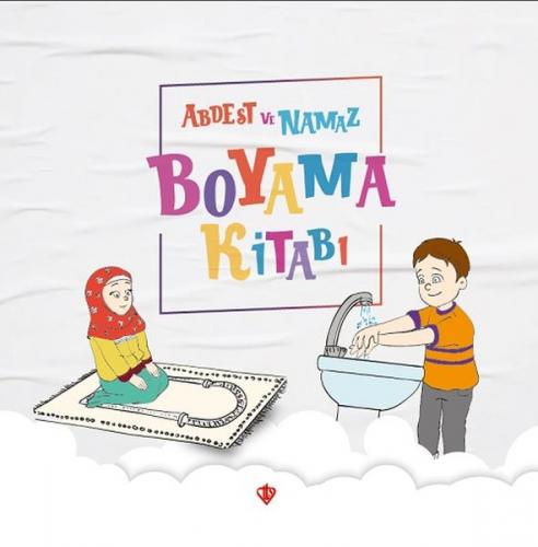 Abdest ve Namaz Boyama Kitabı - (Durdu Mehmet Yakar) Durdu Mehmet Yaka