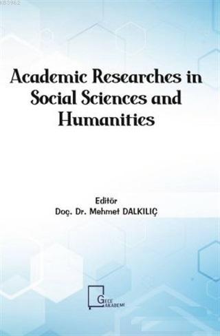 Academic Researches in Social Sciences and Humanities Kolektif