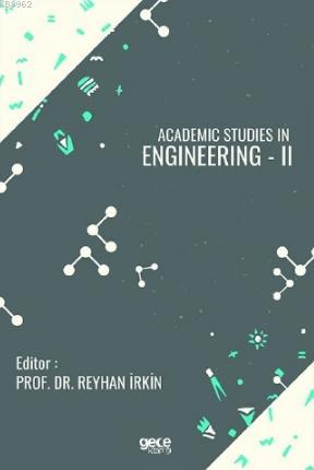 Academic Studies in Engineering - II Kolektif