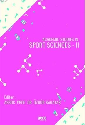 Academic Studies in Sport Sciences - II