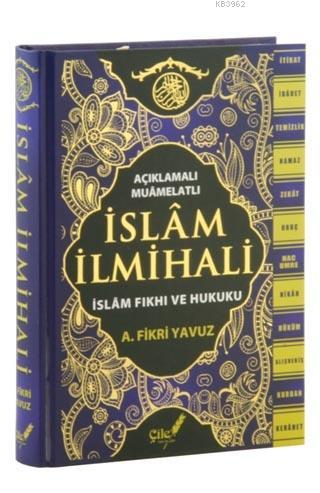 Açıklamalı - Muamelatlı İslam İlmihali (Büyük Boy) Ali Fikri Yavuz