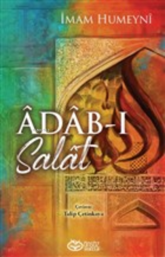 Adab-ı Salat İmam Humeyni