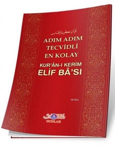 Adım Adım Tecvidli En Kolay Kur'an-ı Kerim Elif Ba'sı