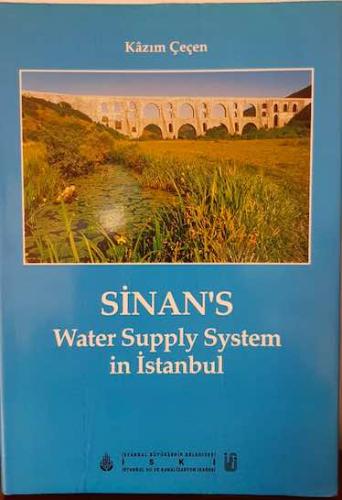 Sinan's Water Supply Syst