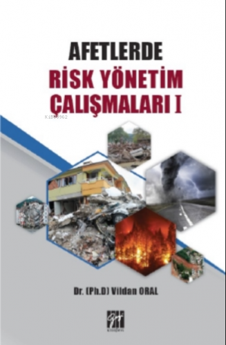 Afetlerde Risk Yönetim Çalışmaları