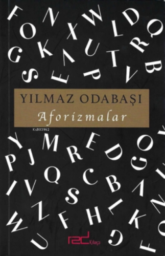 Aforizmalar Yılmaz Odabaşı