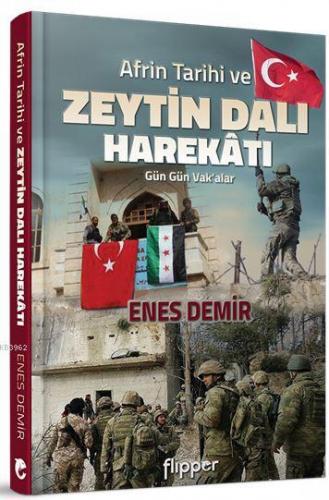 Afrin Tarihi ve Zeytin Dalı Harekatı