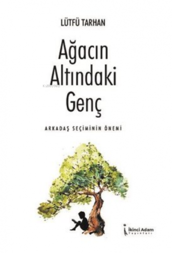 Ağacın Altındaki Genç