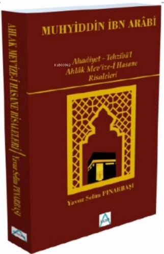 Ahadiyet - Tehzibü’l Ahlâk Mev’ize-i̇ Hasane Risaleleri