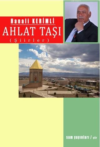 Ahlat Taşı; (Şiirler)