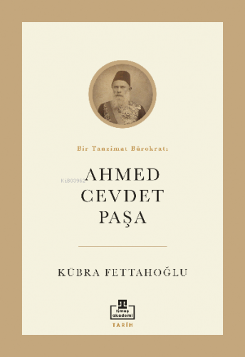 Ahmed Cevdet Paşa Kübra Fettahoğlu