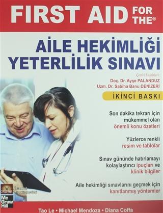Aile Hekimliği Yeterlilik Sınavı; First Aid For The