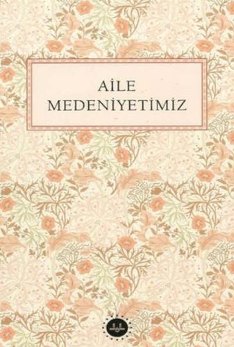 Aile Medeniyetimiz Kolektif