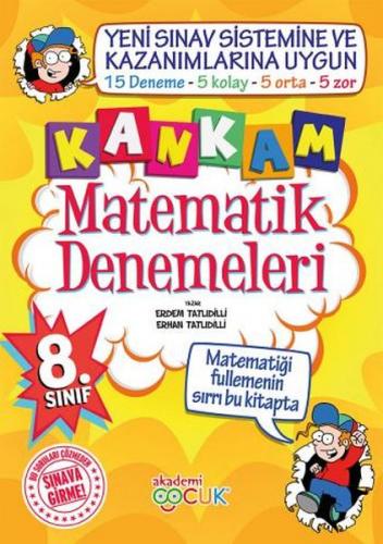 Akademi Çocuk 8. Sınıf Kankam Matematik Denemeleri Erdem Tatlıdilli