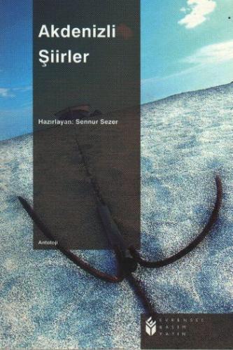 Akdenizli Şiirler Sennur Sezer