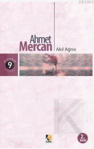 Akıl Ağrısı Ahmet Mercan