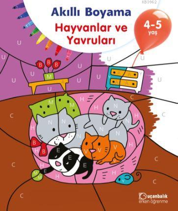 Akıllı Boyama - Hayvanlar ve Yavruları; 4-5 Yaş