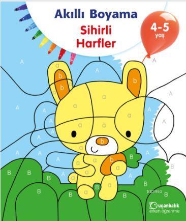 Akıllı Boyama - Sihirli Harfler; 4-5 Yaş