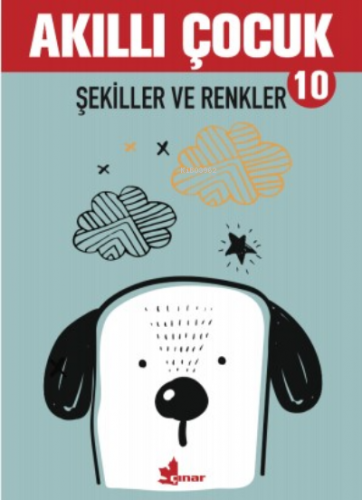 Akıllı Çocuk 10 - Şekiller Ve Renkler