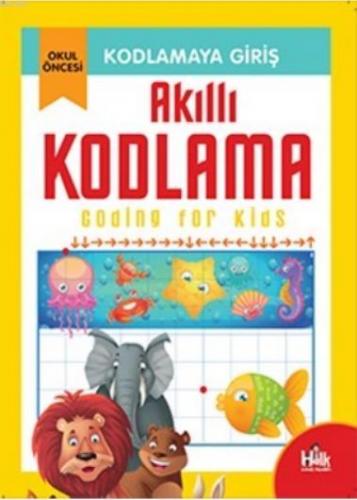 Akıllı Kodlama; Kodlamaya Giriş