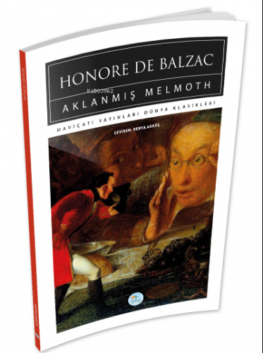 Aklanmış Melmoth Honoré de Balzac