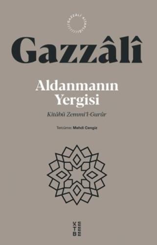 Aldanmanın Yergisi İmam Gazali