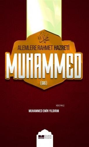 Alemlere Rahmet Hazreti Muhammed (sas) (Ciltsiz) Muhammed Emin Yıldırı