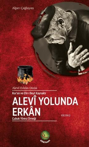 Alevi Yolunda Erkan