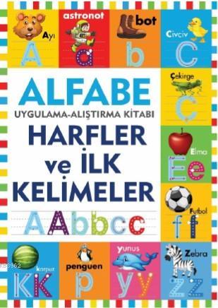 Alfabe - Harfler ve İlk Kelimeler