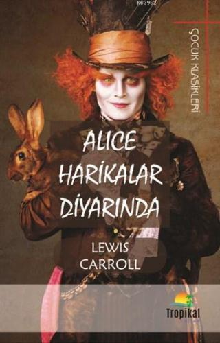 Alice Harikalar Diyarında