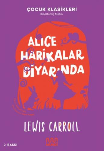 Alice Harikalar Diyarında Lewis Carroll