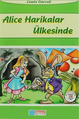 Alice Harikalar Ülkesinde / 100 Temel Eser Lewis Carroll