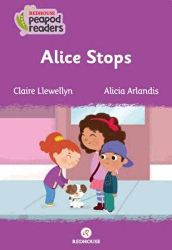Alice Stops Claire Llewellyn