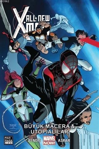 All New X-Men Cilt 6: Büyük Macera ve Utopialılar