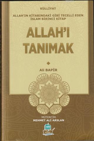 Allah'ı Tanımak - Külliyat Ali Bapir