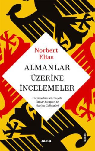 Almanlar Üzerine İncelemeler Norbert Elias
