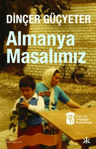 Almanya Masalımız (Ciltli) Dinçer Güçyeter