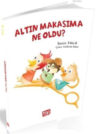 Altın Makasıma Ne Oldu?