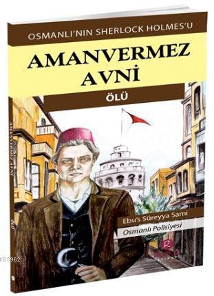 Aman Vermez Avni - Ölü