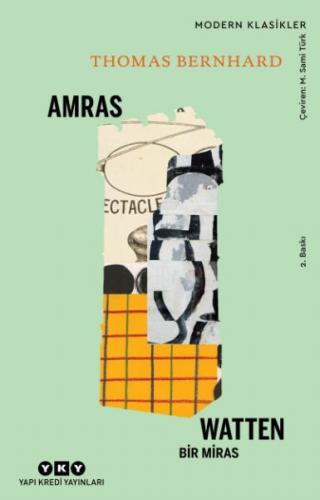 Amras Watten - Bir Miras - Modern Klasikler Thomas Bernhard