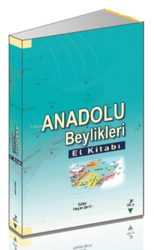 Anadolu Beylikleri;El Kitabı