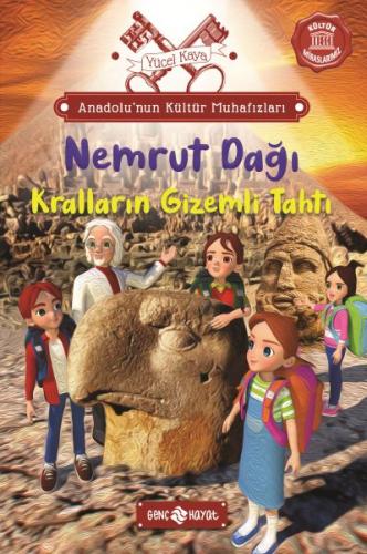 Anadolu’nun Kültür Muhafızları - 10 Nemrut Dağı Kralların Gizemli Taht