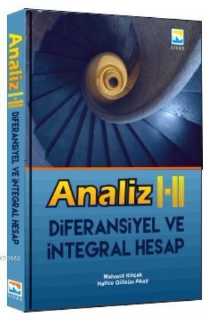 Analiz I - II Diferansiyel ve İntegral  Hesap
