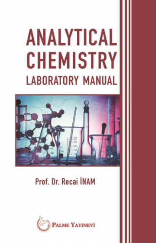 Analytical Chemistry Laboratory Manual Recai İnam