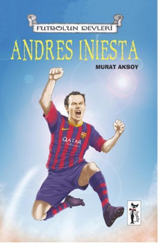 Andres Iniesta / Futbolun Devleri Murat Aksoy