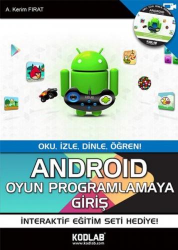 Android Oyun Programlamaya Giriş A. Kerim Fırat