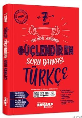 Ankara Yayınları 7. Sınıf Güçlendiren Türkçe Soru Bankası Ankara